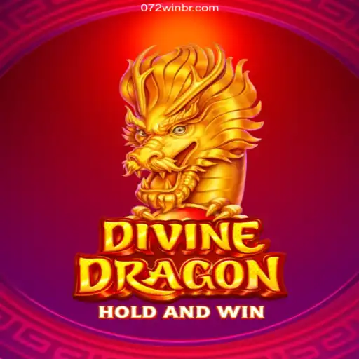 Experience the Thrill of DivineDragon at 072win.com Oficial - The Best Online Casino in Brazil
